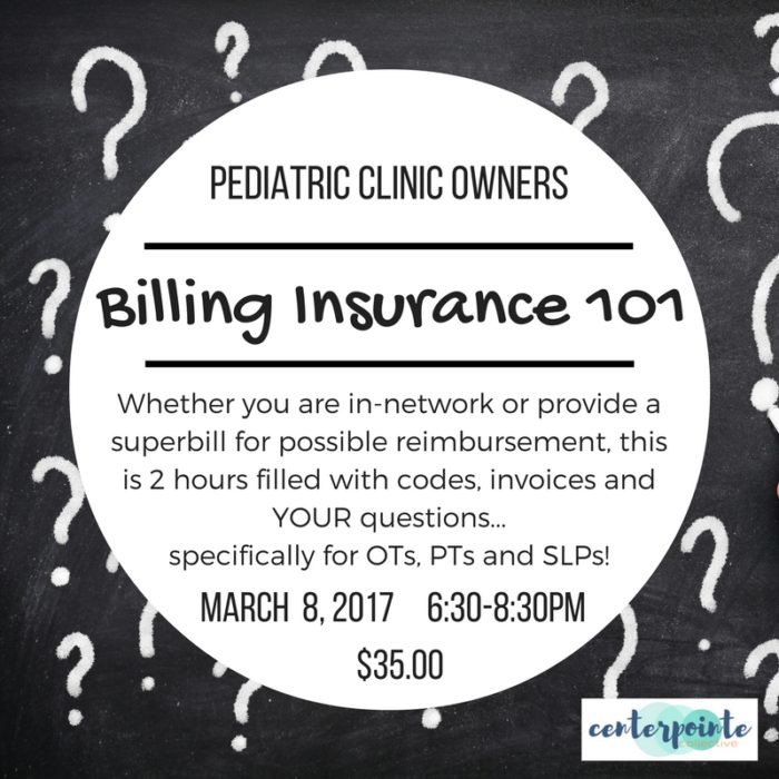 Billing Insurance 101 Centerpointe for Children